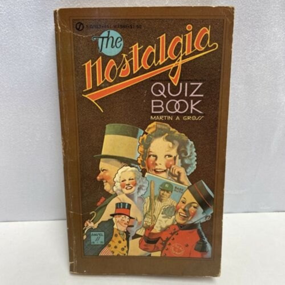 The Nostalgia Quiz Book by Martin‎ A Gross First Printing 1971